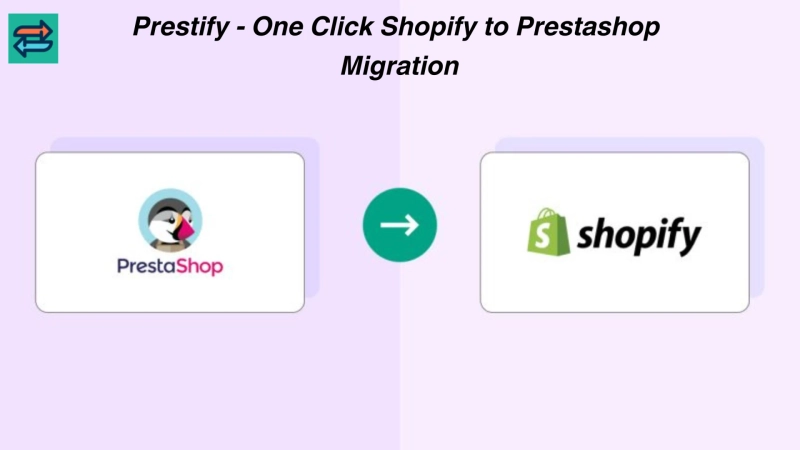 Unlocking Growth: Why Merchants Choose to Migrate from Prestashop to Shopify