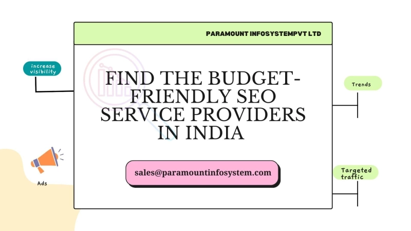 Find The Budget-Friendly Seo Service Providers in India