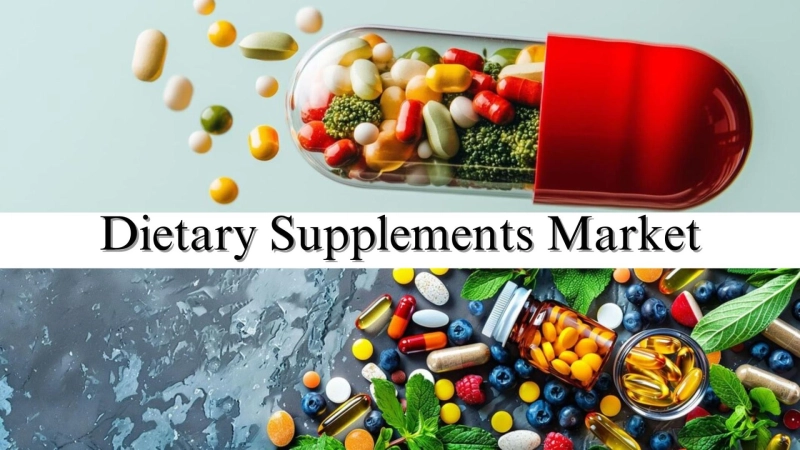 Dietary Supplements Market Future Demand Analysis, Players, Opportunities, and Growth Rate through 2032