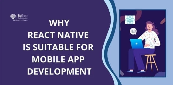 Why React Native is Suitable for Mobile App Development