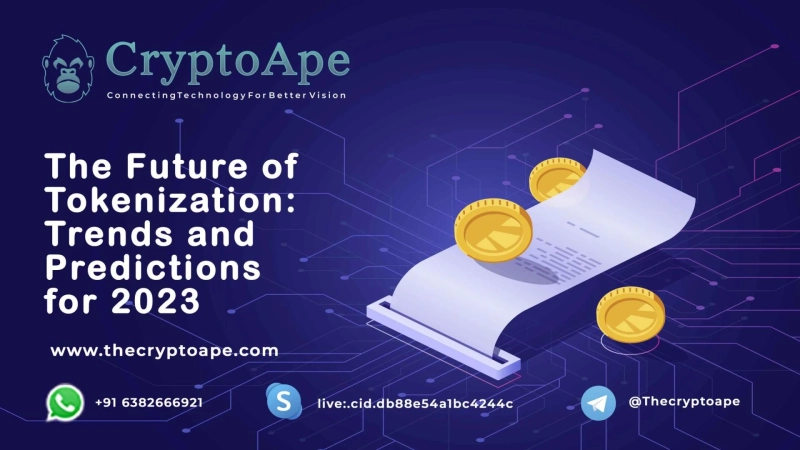 The Future of Tokenization: Trends and Predictions for 2023