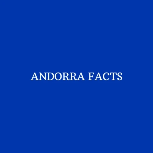 Facts About Andorra’s History, Culture, and Language