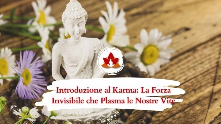 Le 12 Leggi del Karma: Comprendere l’Equilibrio dell’Universo