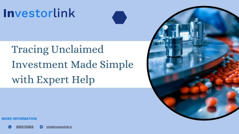 Tracing Unclaimed Investment Made Simple with Expert Help