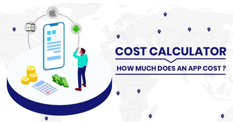 App Cost Calculator- Get The Perfect Estimate Of Developing your App