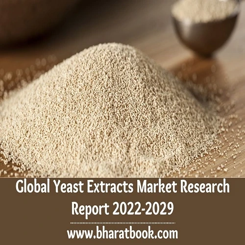 Global Yeast Extracts Market Size Study, By type, By Application and Regional Forecast to 2022-2029