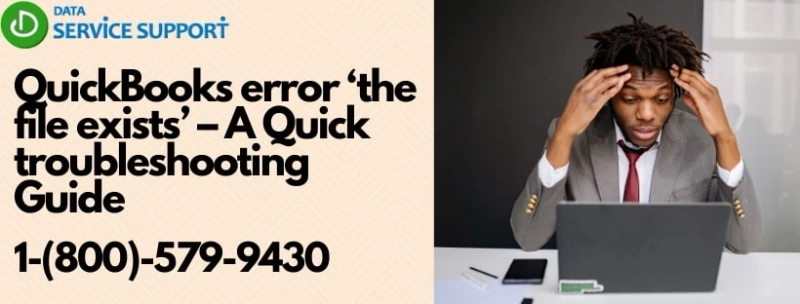 Learn how to tackle QuickBooks error the file exists