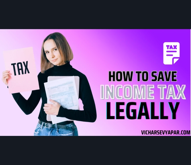 How to Save Income Tax Legally