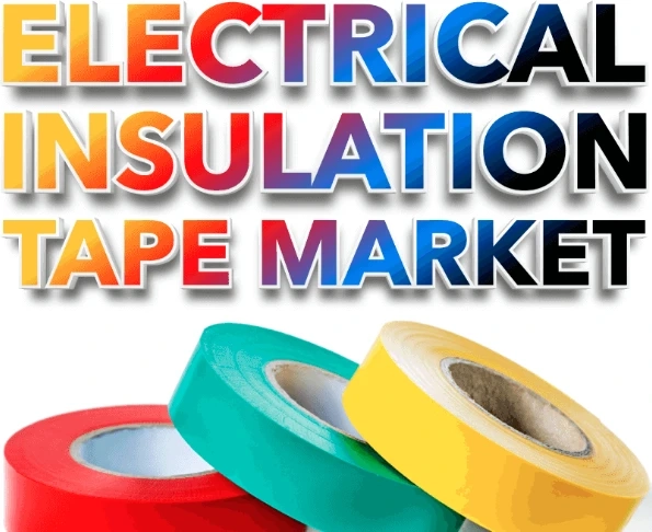Electrical Insulation Tape Market Forecast, Trends, and Opportunities 2030