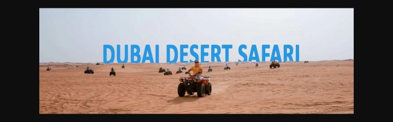 The Best Dubai Desert safaris 2024 – Dubai royal safari