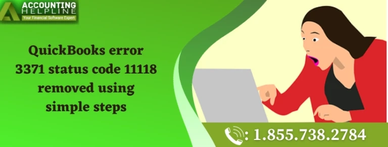 A must needed guide to fix QuickBooks error 3371 status code 11118