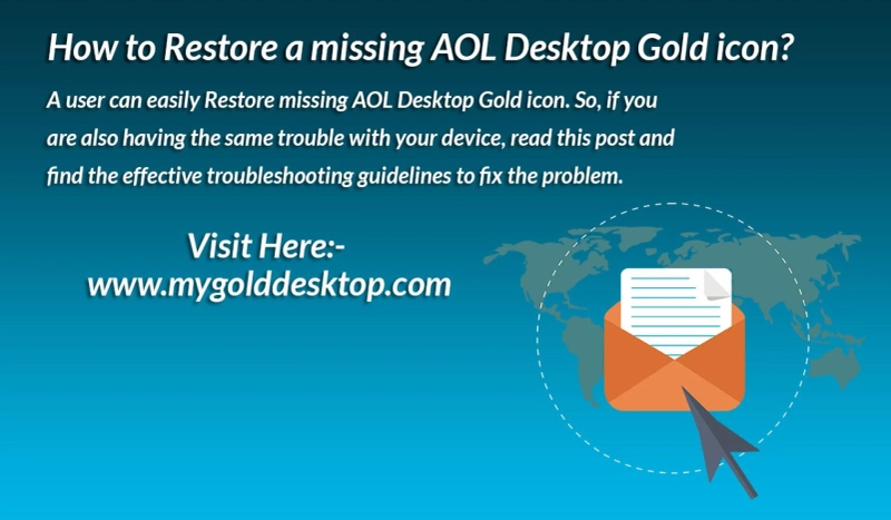 How to Restore a missing AOL Desktop Gold icon?