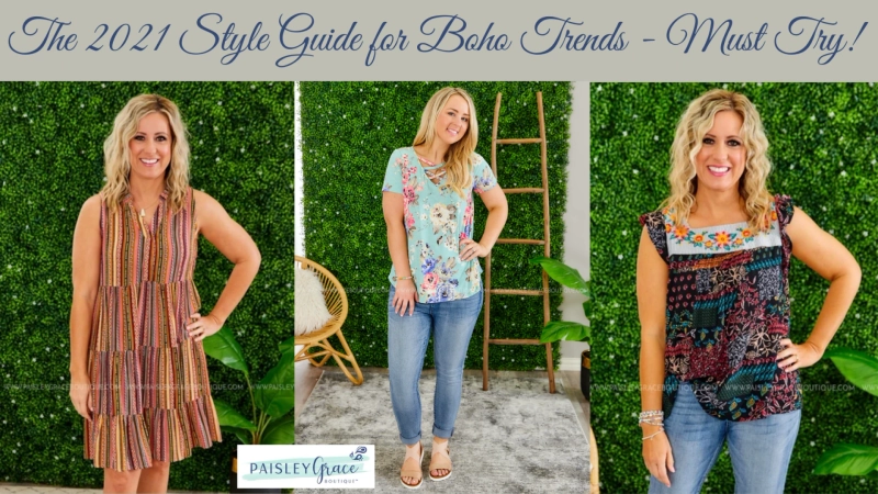 The 2021 Style Guide for Boho Trends - Must Try!