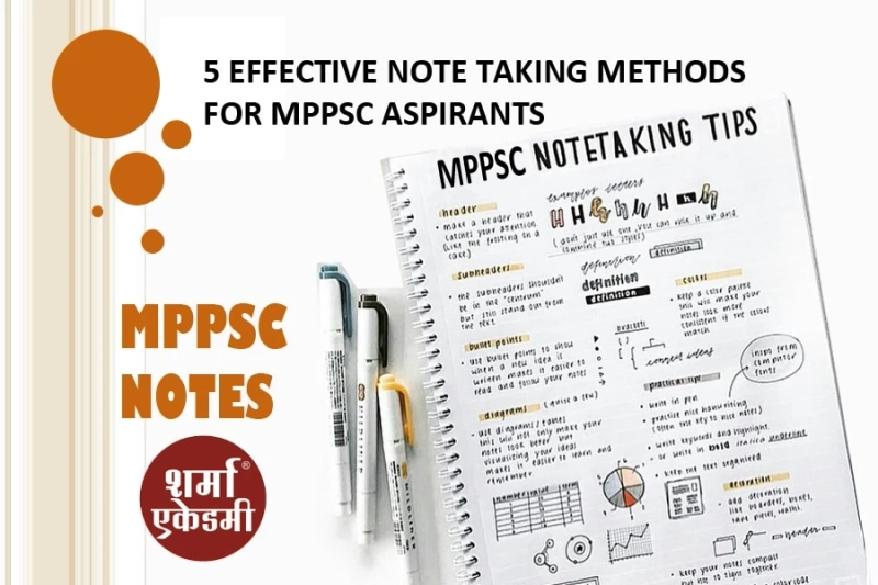 5 Effective Note Taking Methods for MPPSC Aspirants