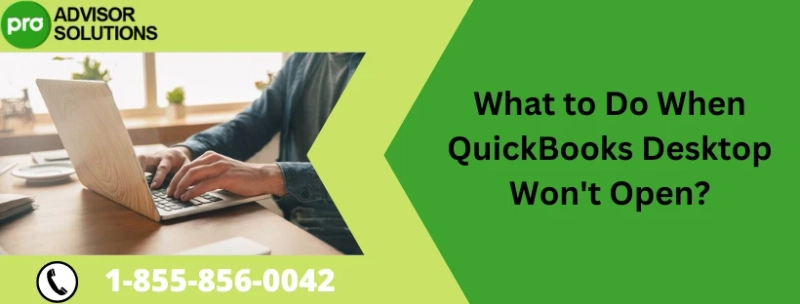 Learn How To Fix QuickBooks Desktop Not Starting Error