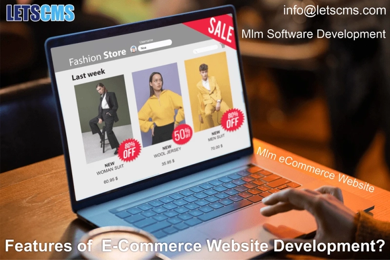 Features of eCommerce website | Mlm software development and services and network