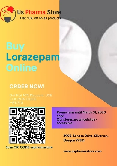 Get Lorazepam Online in the USA at Anytime.