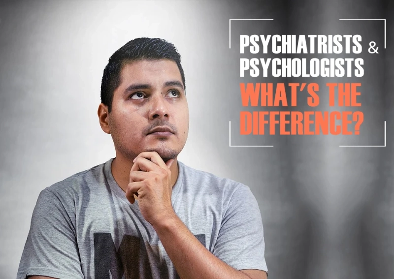 How to choose a Psychologist vs. Psychiatrist?