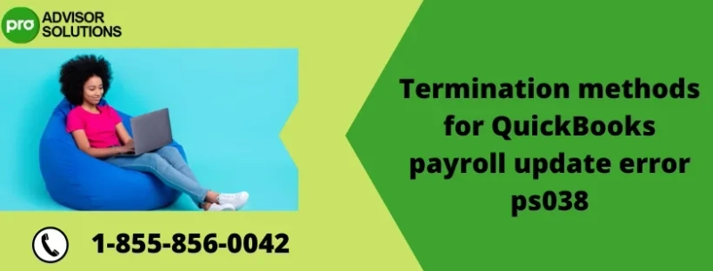 A simple step to quickly resolve QuickBooks payroll update error ps038