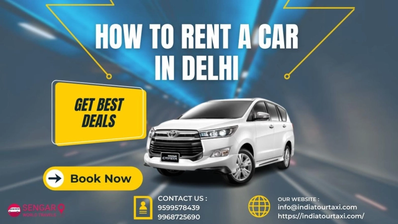 How To Rent A Car In Delhi
