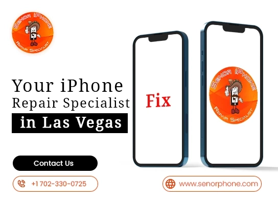 Get Fast and Cheap iPhone Repair Services in Las Vegas at Senor iPhone