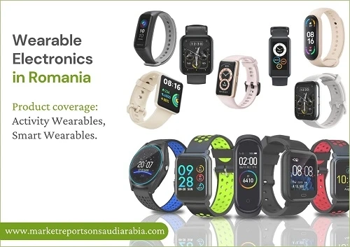 Romania Wearable Electronics Market Trends, Growth and Forecast to 2027