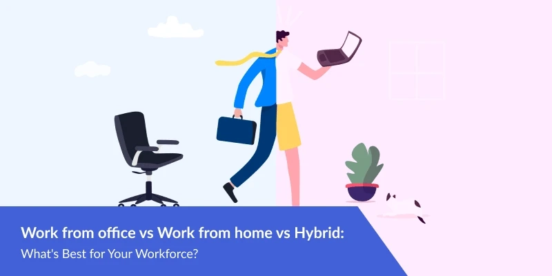 What's the best way to work? Office, home, or hybrid?