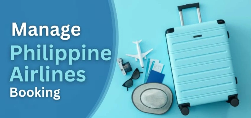 Philippine Airlines Manage Booking: Everything You Need to Know