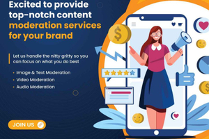 The Role of Content Moderation in Digital Marketing: Ensuring Brand Safety