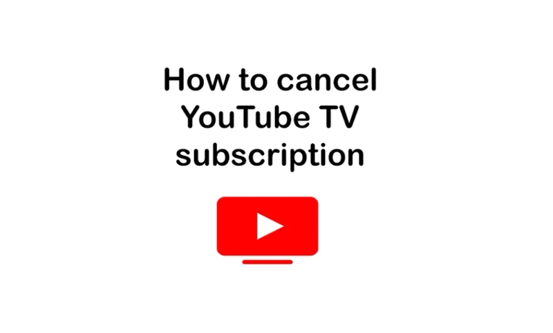 How to Cancel YouTube TV Subscription?