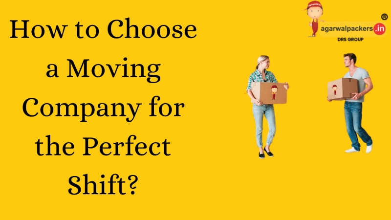 Perfect Moving Companies for Perfect Shifting in India