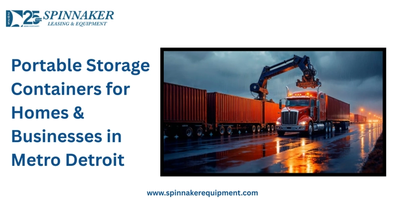 Portable Storage Containers for Homes & Businesses in Metro Detroit