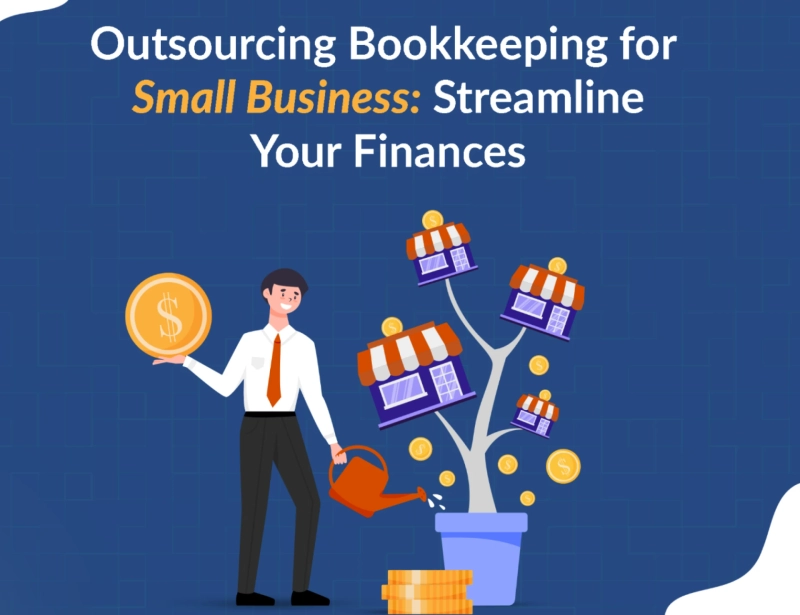 Outsource Bookkeeping for Small Business: A Smart Solution for U.S. Entrepreneurs