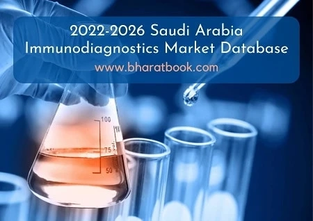 Saudi Arabia ImmunodiaSaudi Arabia Immunodiagnostics Database Market Opportunity and Forecast 2026gnostics Database Market Opportunity and Forecast 2026