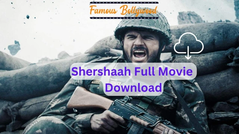 How to download Shershaah full movie?