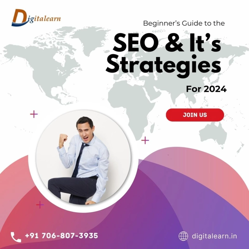 Beginner’s Guide to the SEO Strategies and It’s Latest Techniques For 2024
