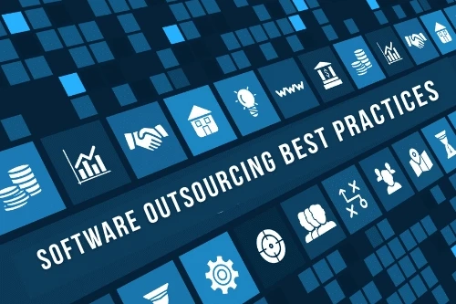 Top 10 Tips For Outsourcing Software Development in 2022