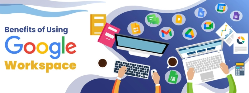 5 Reasons Why Google Workspace Is Beneficial for Corporate