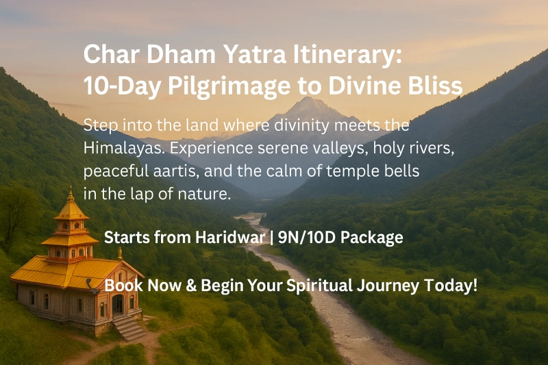 Best Time to Book a Char Dham Yatra Package from Haridwar