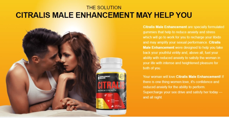 Citralis Male Enhancement ZA Reviews, Benefit