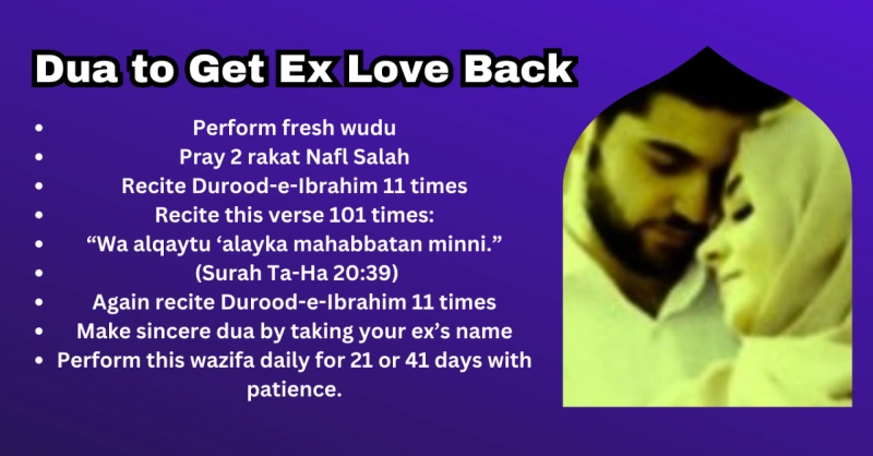 Dua to Get Ex Love Back | Powerful Wazifa for Love Reconciliation