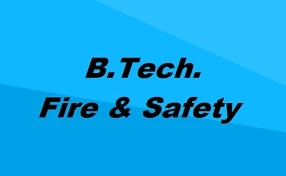 B.Tech Fire and Safety Engineering