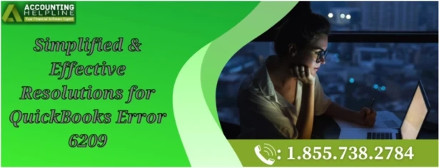 Easy methods to fix QuickBooks Error 6209 quickly