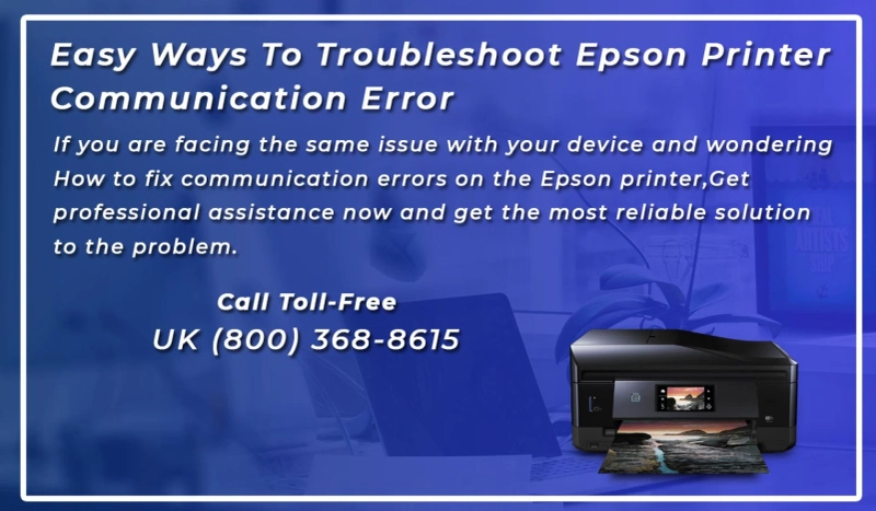 Easy Ways To Troubleshoot Epson Printer Communication Error