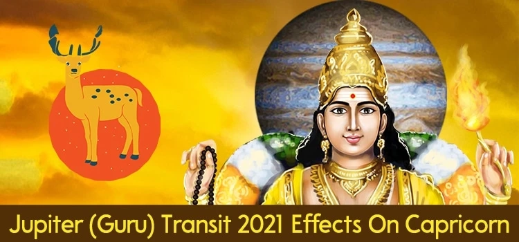 Jupiter transit 2021 effects on Capricorn Moon Sign
