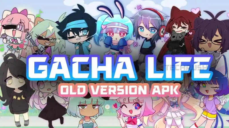 DOWNLOAD GACHA LIFE OLD VERSION APK FREE ON ANDROID AND IOS