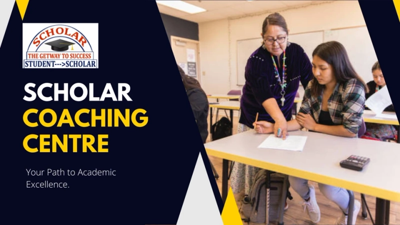 Scholar Coaching Centre: Your Top Choice for the Best Coaching in South Delhi