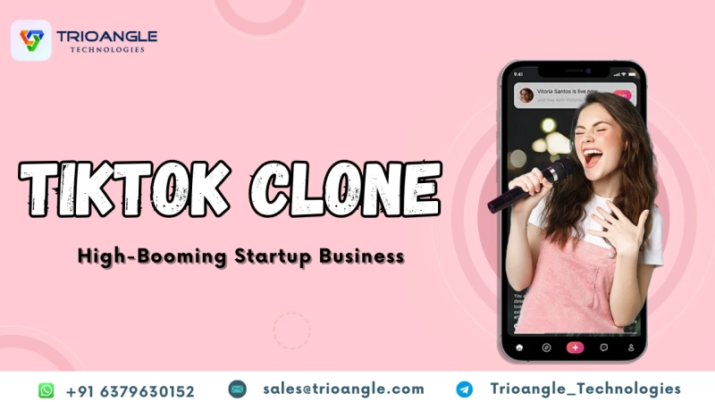 Launch Your Own TikTok Clone App: The Future of Short Video Sharing