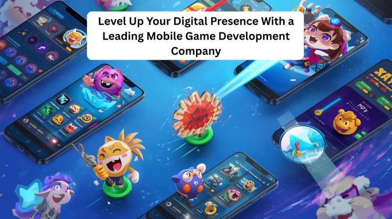 Draft: My Level Up Your Digital Presence With a Leading Mobile Game Development CompanyPost Title