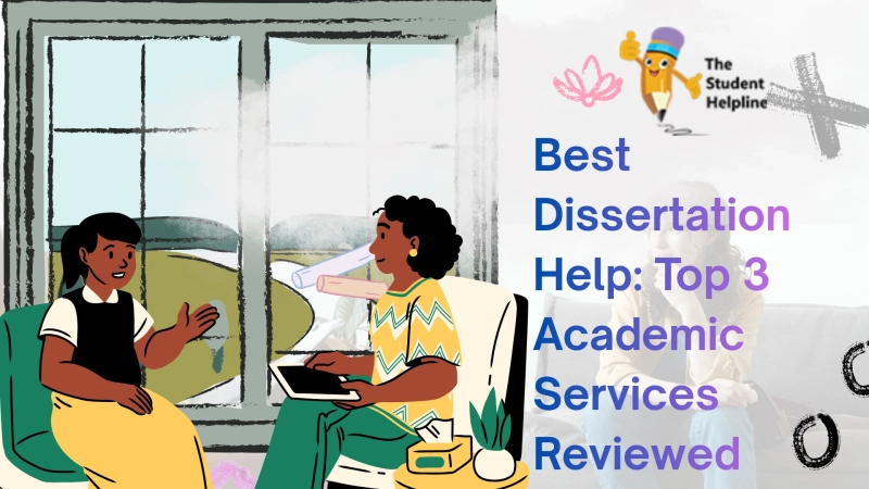 Best Dissertation Help: Top 3 Academic Services Reviewed